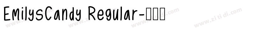 EmilysCandy Regular字体转换